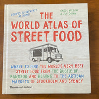 Wilson, Carol - World Atlas of Street Food (Hardcover)