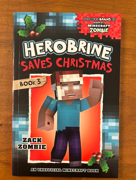 Zombie, Zack - Herobrine 03 Saves Christmas (Paperback)
