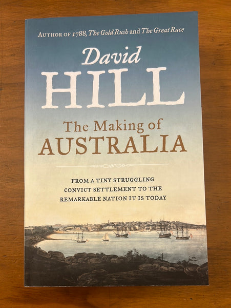 Hill, David - Making of Australia (Paperback)