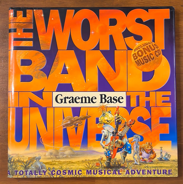 Base, Graeme - Worst Band in the Universe (Hardcover)