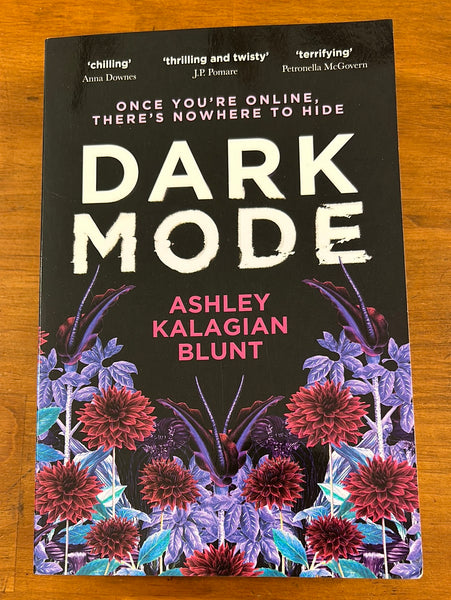 Blunt, Ashley Kalagian - Dark Mode (Trade Paperback)