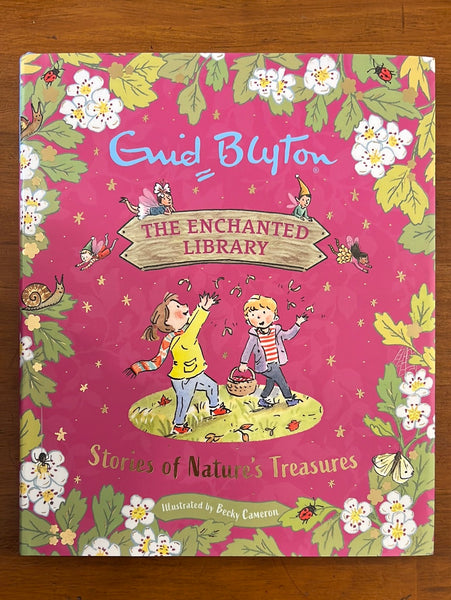 Blyton, Enid - Enchanted Library - Stories of Nature's Treasures (Hardcover)