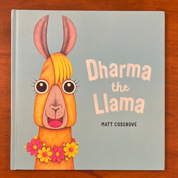 Cosgrove, Matt - Dharma the Llama (Hardcover)