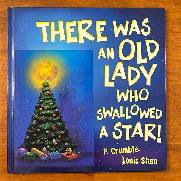 Crumble, P - There was an Old Lady Who Swallowed a Star (Hardcover)