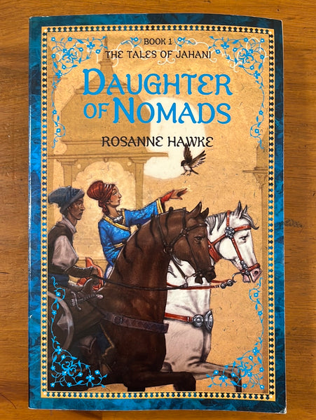 Hawke, Rosanne - Daughter of Nomads (Paperback)