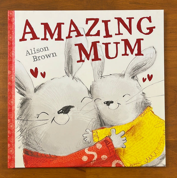 Brown, Alison - Amazing Mum (Hardcover)