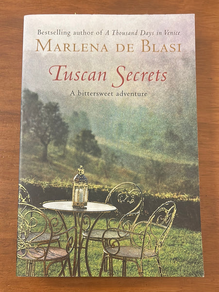 De Blasi, Marlena - Tuscan Secrets (Paperback)