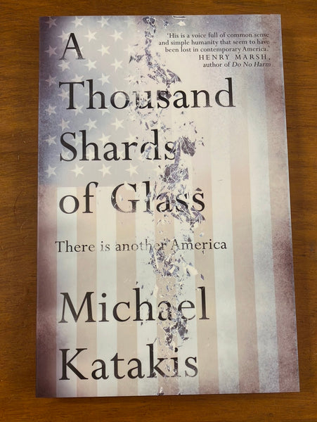 Katakis, Michael - Thousand Shards of Glass (Paperback)