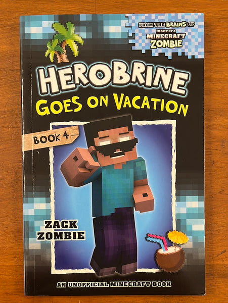 Zombie, Zack - Herobrine 04 Goes on Vacation (Paperback)