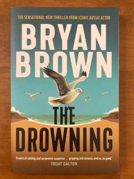 Brown, Bryan - Drowning (Trade Paperback)