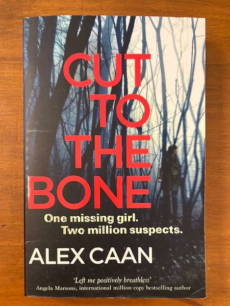 Caan, Alex - Cut to the Bone (Paperback)