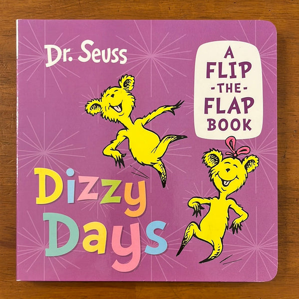 Dr Seuss - Flip the Flap Dizzy Days (Board Book)