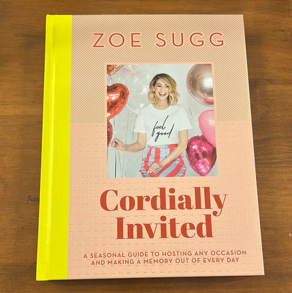 Sugg, Zoe - Cordially Invited (Hardcover)