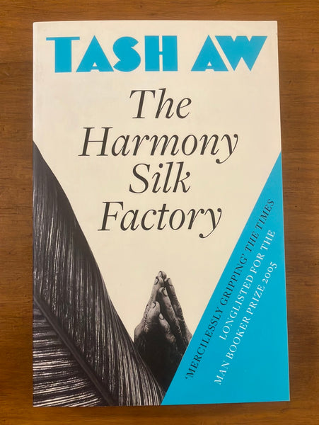 Aw, Tash - Harmony Silk Factory (Paperback)