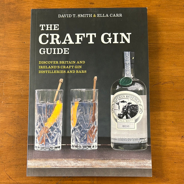 Smith, David - Craft Gin Guide (Paperback)