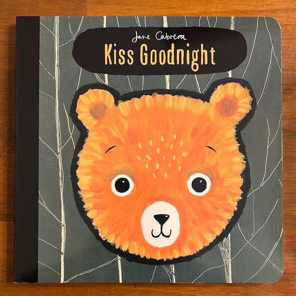 Cabrera, Jane - Kiss Goodnight (Board Book)