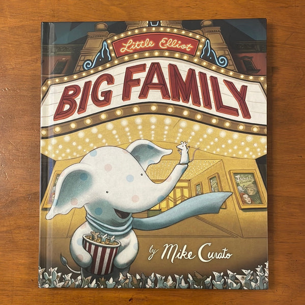 Curato, Mike - Little Elliot Big Family (Hardcover)
