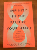 Chown, Marcus - Infinity in the Palm of Your Hand (Paperback)