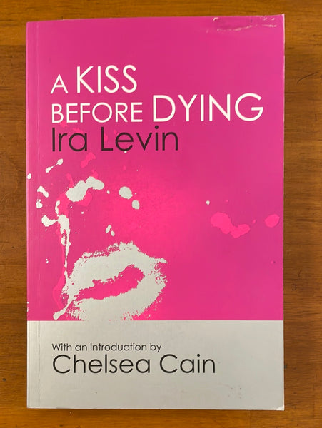 Levin, Ira - Kiss Before Dying (Paperback)