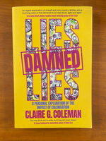 Coleman, Claire - Lies Damned Lies (Trade Paperback)