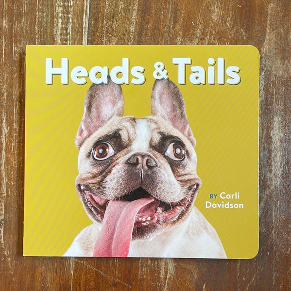 Davidson, Carli - Heads and Tails (Board Book)