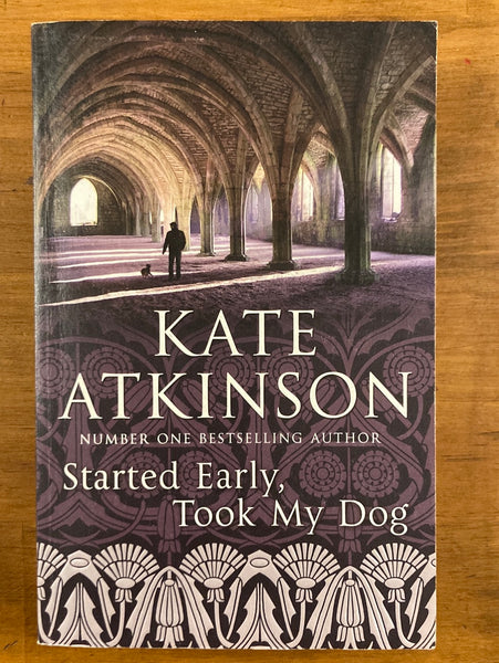 Atkinson, Kate - Started Early Took My Dog (Paperback)