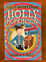 Brooks, Charlie - Holly Hopkinson 01 This is Going to be a Fiasco (Paperback)