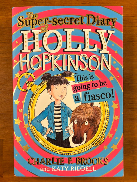Brooks, Charlie - Holly Hopkinson 01 This is Going to be a Fiasco (Paperback)