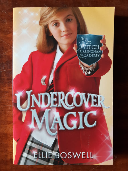 Boswell, Ellie - Witch of Turlingham Academy 02 Undercover Magic (Paperback)