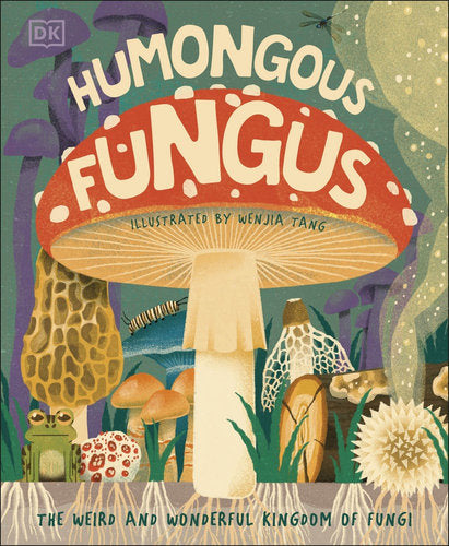Hardcover - Humongous Fungus