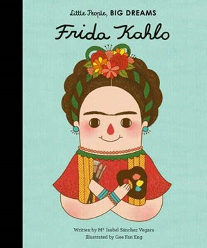Little People Big Dreams Hardcover - Frida Kahlo