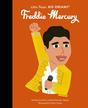 Little People Big Dreams Hardcover - Freddie Mercury