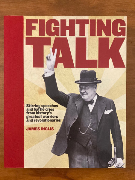 Inglis, James - Fighting Talk (Paperback)