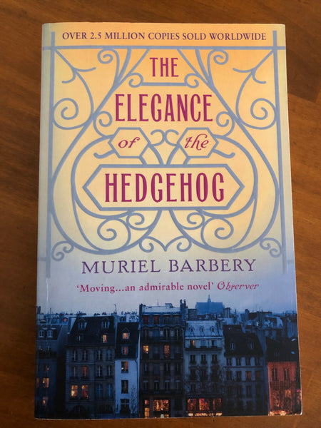 Barbery, Muriel - Elegance of the Hedgehog (Paperback)