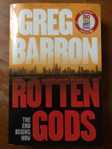 Barron, Greg - Rotten Gods (Trade Paperback)