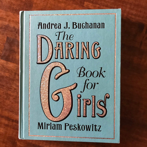 Peskowitz, Miriam - Daring Book For Girls (Hardcover)