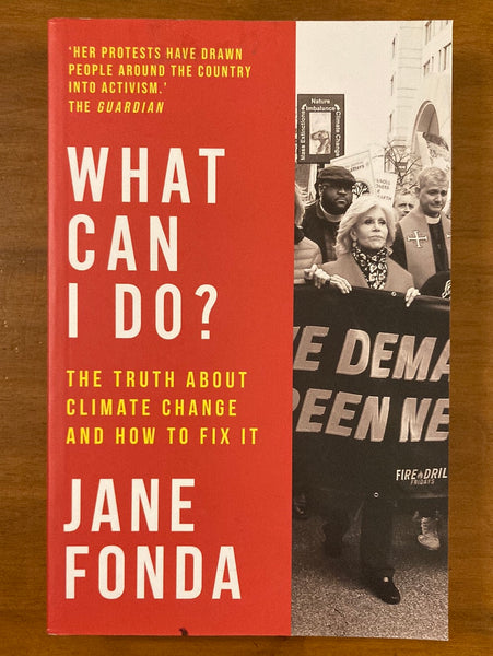 Fonda, Jane - What Can I Do (Trade Paperback)