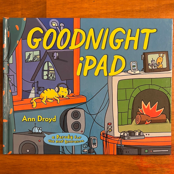 Droyd, Ann  - Goodnight Ipad (Hardcover)