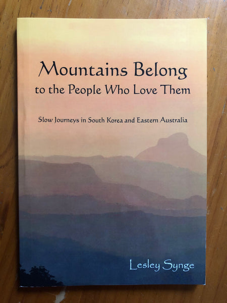 Synge, Lesley - Mountains Belong (Paperback)