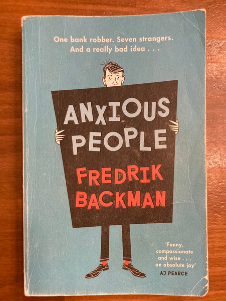 Backman, Fredrik - Anxious People (Trade Paperback)