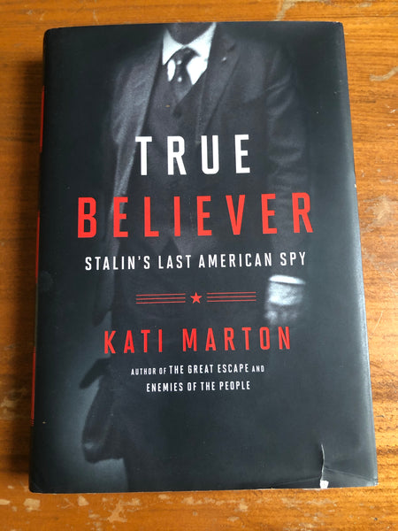 Marton, Kati - True Believer (Hardcover)