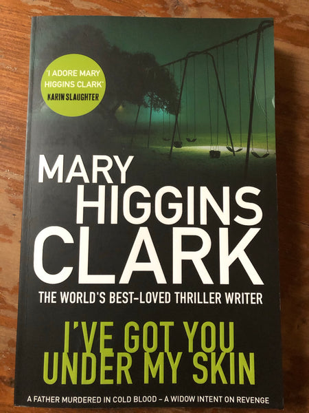 Clark, Mary Higgins - I've Got You Under My Skin (Trade Paperback)