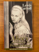 Carroll, Lewis - Alice's Adventures in Wonderland (Hardcover)