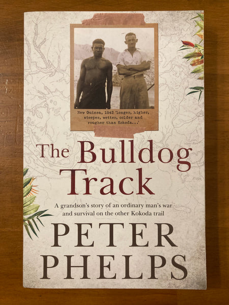 Phelps, Peter - Bulldog Track (Trade Paperback)