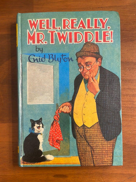 Blyton, Enid - Well Really Mr Twiddle (Hardcover)