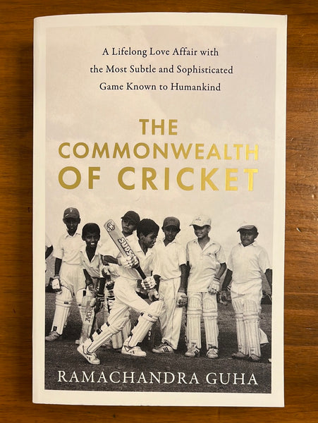Guha, Ramachandra - Commonwealth of Cricket (Trade Paperback)
