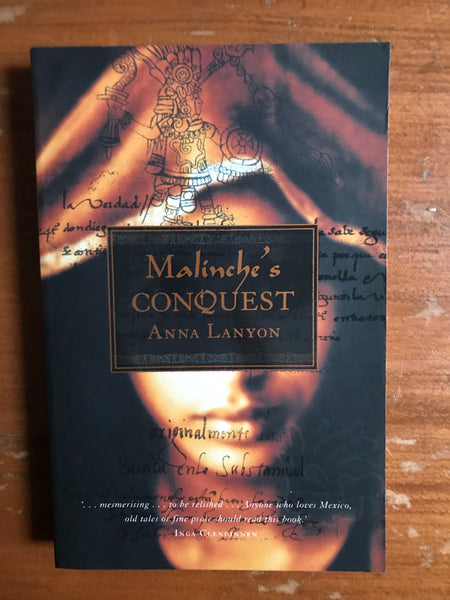 Lanyon, Anna - Malinche's Conquest (Paperback)