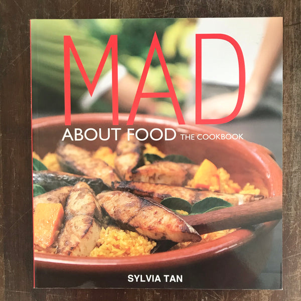Tan, Sylvia - Mad About Food (Paperback)