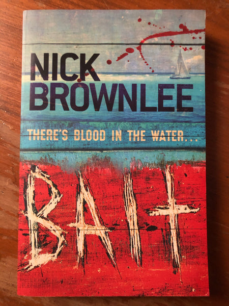 Brownlee, Nick - Bait (Trade Paperback)