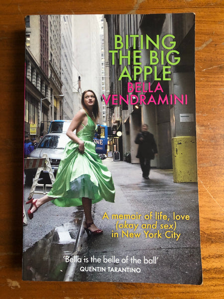 Vendramini, Bella - Biting the Big Apple (Trade Paperback)